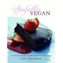Sinfully Vegan: Over 140 Decadent Desserts to Satisfy Every Vegan's Sweet Tooth