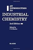 An Introduction to industrial chemistry