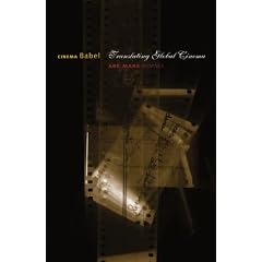 Cinema Babel: Translating Global Cinema