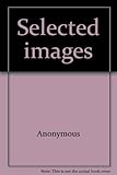 Selected images