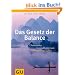 Das Gesetz der Balance: Chinesisches Gesundheitswissen f�r ein langes Leben (Einzeltitel Lebenshilfe)