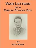 War Letters of a Public School Boy - includes a new annotated bibliography and research guide to World War I works
