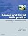 Gowned and Gloved Orthopaedics: Introduction to Common Procedures