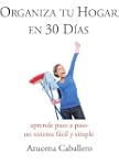 Organiza tu Hogar en 30 D�as