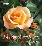 Ich wünsch dir Freude 2009. Der farbenfrohe Blumenkalender
