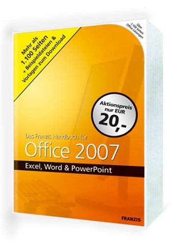 Handbuch für Office 2007. Excel, Word & PowerPoint by Saskia GießenHiroshi NakanishiBirgit Wedemeyer