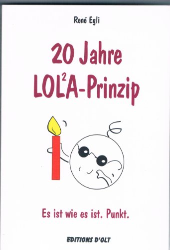 Free Download 20 Jahre Lola Prinzip By Rene Egli Callixtus Vlastimirscfdsaesd