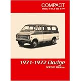 1971 1972 DODGE A-100 COMPACT VAN Shop Service Manual by Dodge