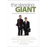 The Sleeping Giant : The Awakening of the Self-Employed Entrepreneur