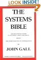 The Systems Bible: The Beginner's Guide to Systems Large and Small