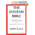The Systems Bible: The Beginner's Guide to Systems Large and Small