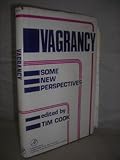 Vagrancy : some new perspectives