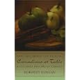 Canadians at Table: Food, Fellowship, and Folklore: A Culinary History of Canada by Dorothy Duncan