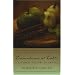 Canadians at Table: Food, Fellowship, and Folklore: A Culinary History of Canada