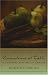 Canadians at Table: Food, Fellowship, and Folklore: A Culinary History of Canada