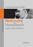 Nietzsche-Handbuch: Leben - Werk - WirkungSonderausgabe