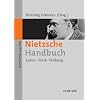 Nietzsche-Handbuch: Leben - Werk - WirkungSonderausgabe