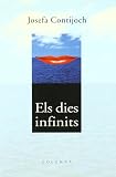 Els dies infinits (Col..lecció clàssica)