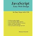 JavaScript Easy Web Design by  Mahmood Shanbedi