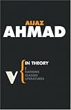In Theory: Classes, Nations, Literatures (Radical Thinkers)