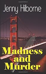 Madness and Murder