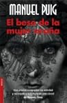 El Beso De La Mujer Arana/ the Kiss o...