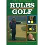The Illustrated Rules of Golf