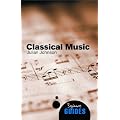 Classical Music: A Beginner's Guide (Beginner's Guides)