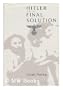Hitler and the Final Solution