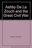 Ashby de la Zouch and the Great Civil War