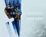 Craig yr oesoedd = True grit