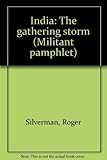 India : the gathering storm