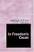 Books : In Freedom's Cause