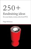 Image of 250+ Fundraising Ideas for Your Charity, Society, School and PTA