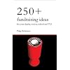250+ Fundraising Ideas for Your Charity, Society, School and PTA