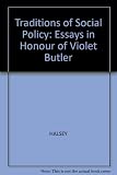Traditions of social policy : essays in honour of Violet Butler