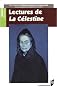 Lectures de la C�lestine : Programme CAPES / Agr�gation d'Espagnol