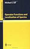 Operator Functions and Localization of Spectra (Lecture Notes in Mathematics)