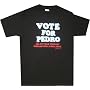 Napoleon Dynamite Vote for Pedro Dreams T-shirt Black