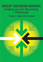 Group decision making : drawing out and reconciling differences