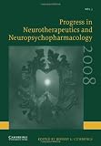 Progress in Neurotherapeutics and Neuropsychopharmacology: Volume 3, 2008