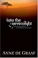 Into the Nevernight (The Children's Voices Series, Book 1)