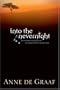 Into the Nevernight (The Children's Voice Series #1)