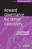 Reward Governance for Senior Executives (Law Practitioner Series)