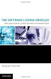 The Software License Unveiled: How Legislation by License Controls Software Access