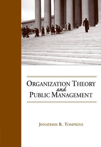 Organization Theory and Public Management Organization Theory and Public Management