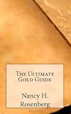 The Ultimate Gold Guide