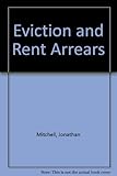 Eviction and rent arrears : a guide to the law in Scotland