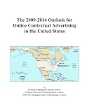 The 2009-2014 Outlook for Online Contextual Advertising in the United States