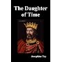 The Daughter of Time by Josephine Tey